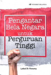 PENGANTAR BELA NEGARA UNTUK PERGURUAN TINGGI