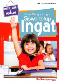 CARA MENGAJAR SISWA TETAP INGAT