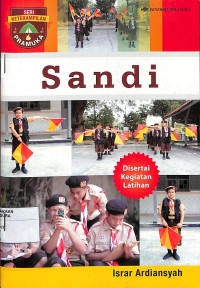 SANDI : DISERTAI KEGIATAN LATIHAN