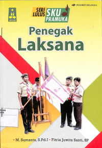 SERI LULUS SKU PRAMUKA PENEGAK LAKSANA