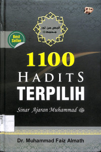 1100 HADITS TERPILIH : SINAR AJARAN MUHAMMAD