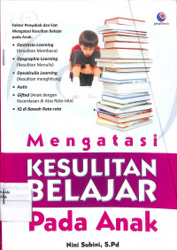 MENGATASI KESULITAN BELAJAR PADA ANAK