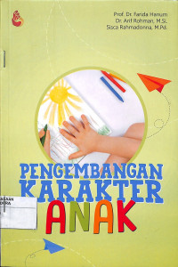 PENGEMBANGAN KARAKTER ANAK