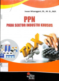 PPN PADA SEKTOR INDUSTRI KHUSUS