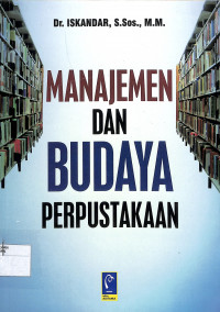 MANAJEMEN DAN BUDAYA PERPUSTAKAAN