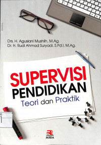 SUPERVISI PENDIDIKAN TEORI DAN PRAKTIK