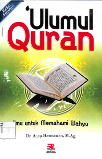 ULUMULQUR`AN ILMU UNTUK MEMAHAMI WAHYU