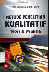 METODE PENELITIAN KUALITATIF : TEORI DAN PRAKTEK