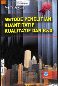 METODE PENELITIAN KUANTITATIF KUALITATIF DAN R&D