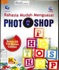 RAHASIA MUDAH MENGUASAI PHOTOSHOP