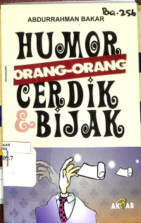 HUMOR ORANG-ORANG CERDIK BIJAK