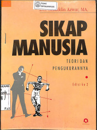 SIKAP MANUSIA : Teori dan Pengukurannya