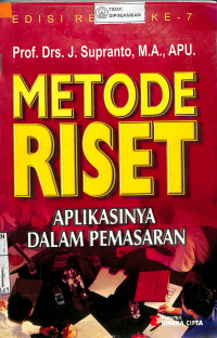 METODE RISET APLIKASINYA DALAM PEMASARAN