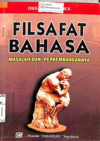 FILSAFAT BAHASA MASALAH DAN PERKEMBANGANNYA