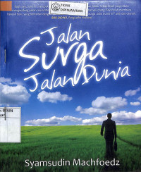 JALAN SURGA JALAN DUNIA