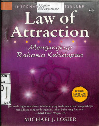 LAW OF ATTRACTION : Mengungkap rahasia Kehidupan