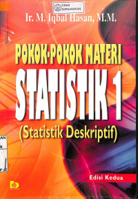 POKOK-POKOK MATERI STATISTIK 1 : Statistik Deskriptif