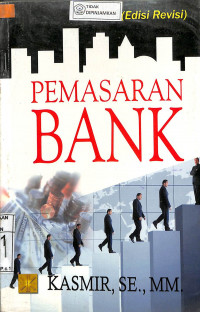 PEMASARAN BANK : Edisi Revisi