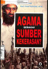 AGAMA SEBAGAI SUMBER KEKERASAN?