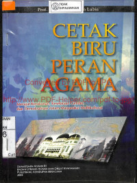 CETAK BIRU PERAN AGAMA : Merajut Kerukunan, Kesetaraan Gender, dan Demokratisasi dalam Masyarakat Multikultural