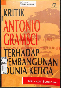 KRITIK ANTONIO GRAMSCI TERHADAP PEMBANGUNAN DUNIA KETIGA