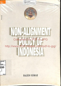 NON-ALIGNMENT POLICY OF INDONESIA