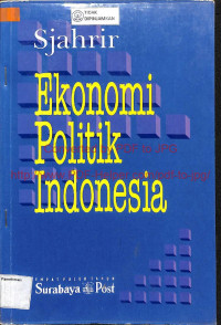 EKONOMI POLITIK INDONESIA