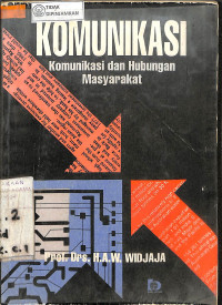 KOMUNIKASI : Komunikasi Dan Hubungan Masyarakat