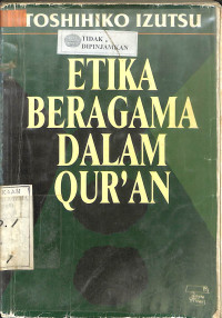 ETIKA BERAGAMA DALAM QUR'AN