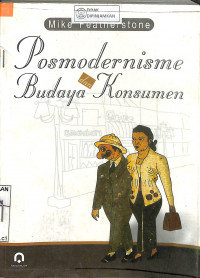 POSMODERNISME BUDAYA DAN KONSUMEN