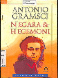 ANTONIO GRAMSCI NEGARA DAN HEGEMONI