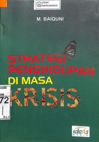 STRATEGI PENGHIDUPAN DI MASA KRISIS : Belajar dari Desa