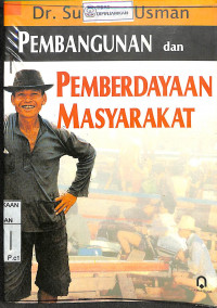 PEMBANGUNAN DAN PEMBERDAYAAN MASYARAKAT