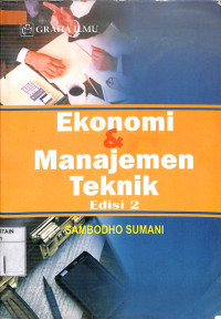 EKONOMI DAN MANAJEMEN TEKNIK