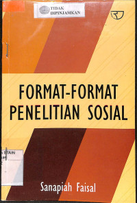 FORMAT-FORMAT PENELITIAN SOSIAL