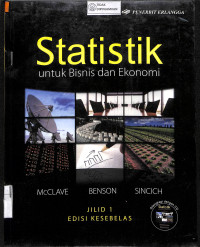 STATISTIK: Untuk Bisnis dan Ekonomi Jilid I