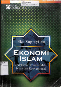 EKONOMI ISLAM : Pendekatan Ekonomi Makro Islam Dan Konvensional