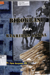 BIROKRASI & KEARIFAN LOKAL