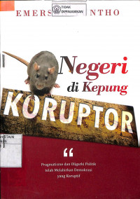 NEGERI DI KEPUNG KORUPTOR