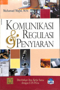 Komunikasi Dan Regulasi Penyiaran