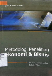 METODOLOGI PENELITIAN EKONOMI & BISNIS