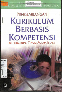 PENGEMBANGAN KURIKULUM BERBASIS KOMPETENSI DI PERGURUAN TINGGI AGAMA ISLAM