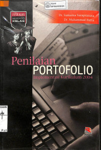 PENILAIAN PORTOFOLIO: Implementasi Kurikulum 2004