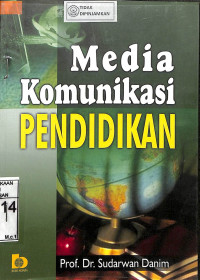 MEDIA KOMUNIKASI PENDIDIKAN