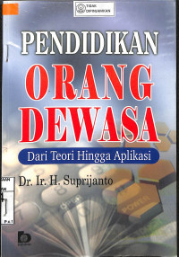 PENDIDIKAN ORANG DEWASA: Dari Teori Hingga Aplikasi