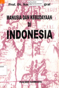 MANUSIA DAN KEBUDYAAN DI INDONESIA