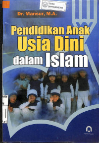 PENDIDIKAN ANAK USIA DINI DALAM ISLAM