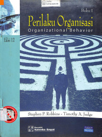 PERILAKU ORGANISASI ORGANIZATIONAL BEHAVIOR 1 & 2