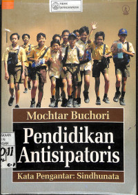 PENDIDIKAN ANTISIPATORIS