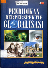 PENDIDIKAN BERPERSPEKTIF GLOBALISASI